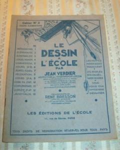  le dessin à l'école, Jean Verdier, cahiers de dessin anciens N° 2 1949