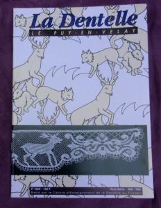 La Dentelle Le Puy en Velay, revue ancienne ,mai 1996, hors-série