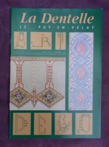La Dentelle Le Puy en Velay, revue ancienne ,novembre 1996, hors-série