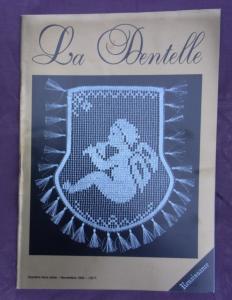 La Dentelle Le Puy en Velay, revue ancienne ,novembre 1992, hors-série
